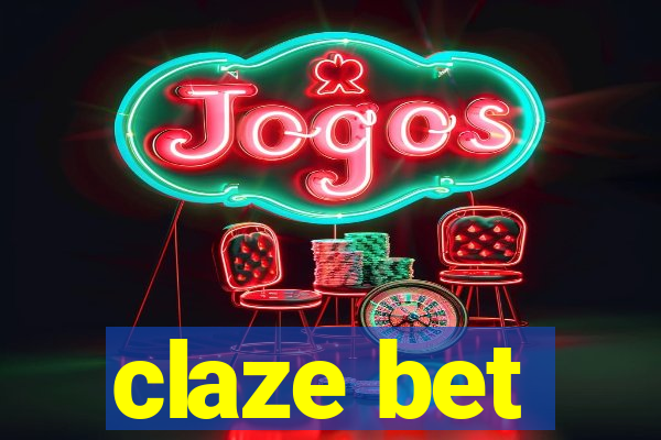 claze bet